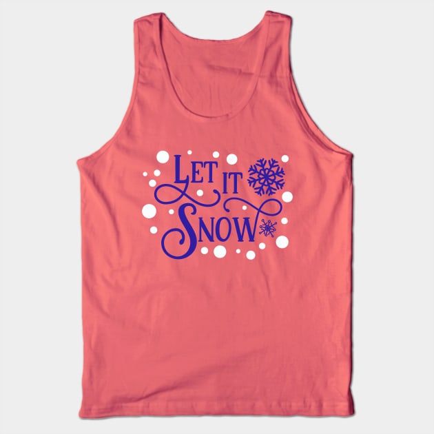 Let It Snow (snowflake) Tank Top by PersianFMts